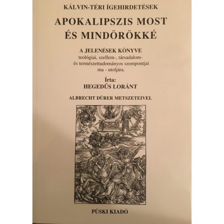 Apokalipszis most és mindörökké (F)