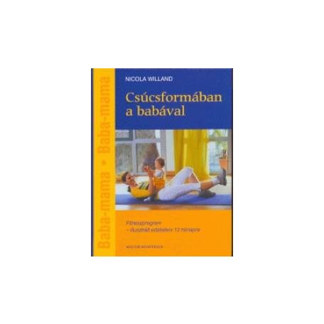 Csúcsformában a babával (FIX)