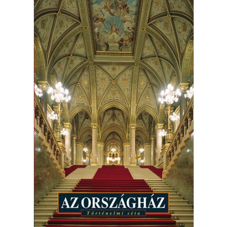 Az országház - történelmi séta (FIX)