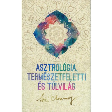 Asztrológia, természetfeletti és túlvilá