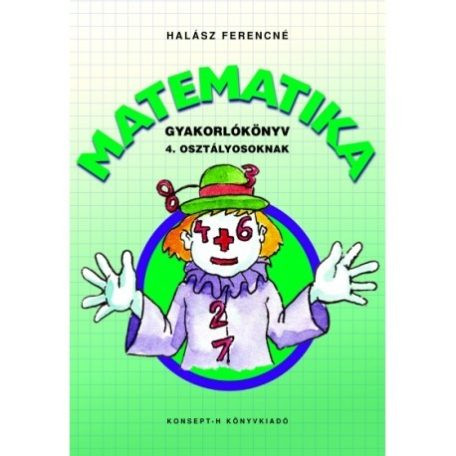 Matematika 4. gyakorlók.  KT-0748