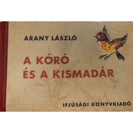 A kóró és a kismadár