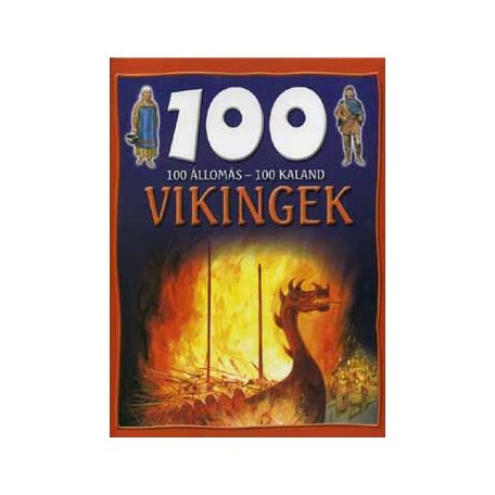100 állomás 100 kaland - Vikingek