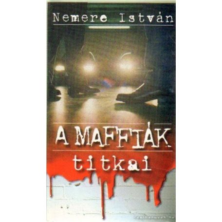A maffiák titkai