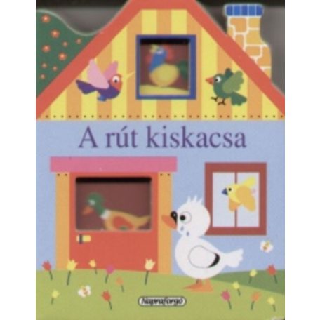 Ablakos házikó - A rút kiskacsa