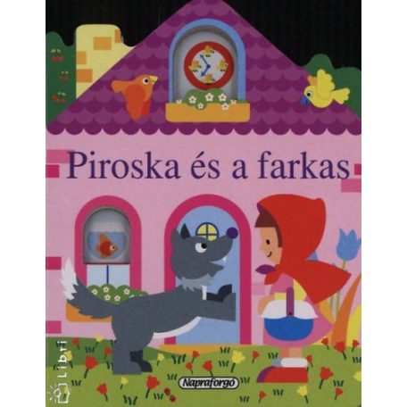 Ablakos házikó - Piroska és a farkas