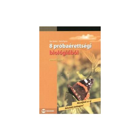 8 próbaérettségi biológiából-középszint