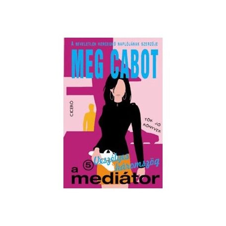 A mediátor 5. - Veszélyes háromszög
