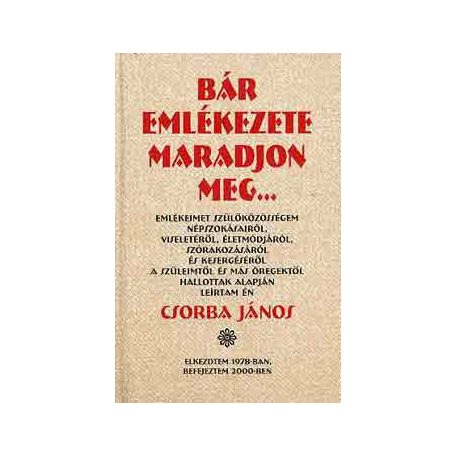 Bár emlékezete maradjon meg...