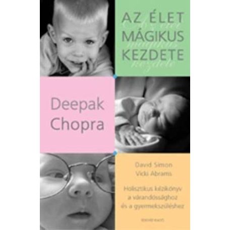 Az élet mágikus kezdete