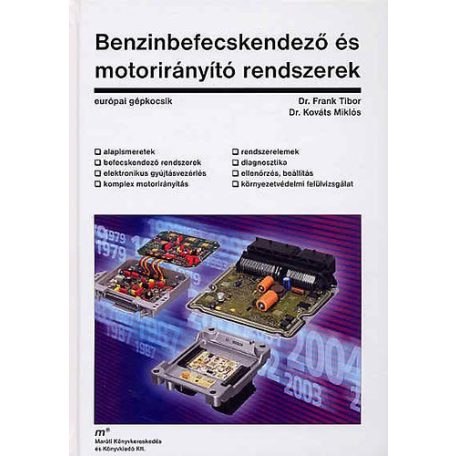 Benzinbefecskendező és motorirányító ren