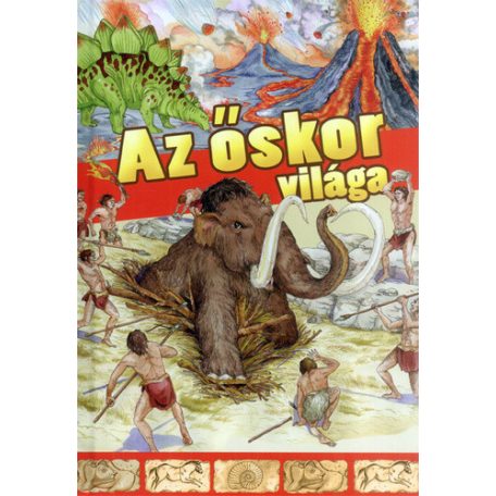 Az őskor világa (A)