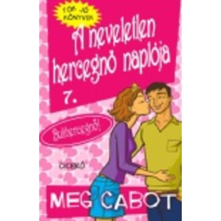 A neveletlen hercegnő naplója 7. (FIX)