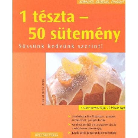1 tészta-50 sütemény-könnyen,gyorsan,fin