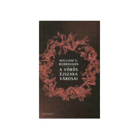 A vörös éjszaka városai