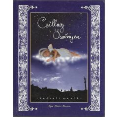 Csillag ösvényen - angyali mesék