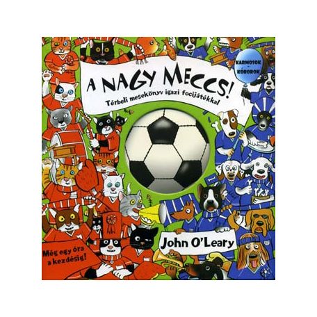 A nagy meccs! térbeli mesekönyv(A)