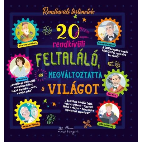 20 rendkívüli feltaláló, aki megváltozta