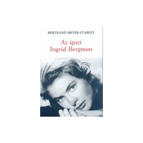 Az igazi Ingrid Bergman
