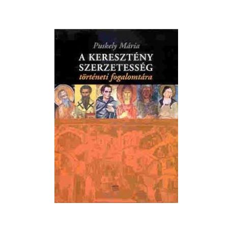 A keresztény szerzetesség történeti (F)