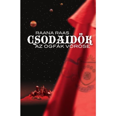 Csodaidők - Az ogfák vöröse