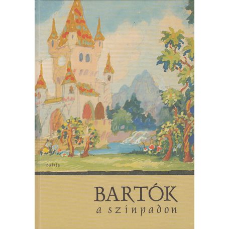 Bartók a színpadon
