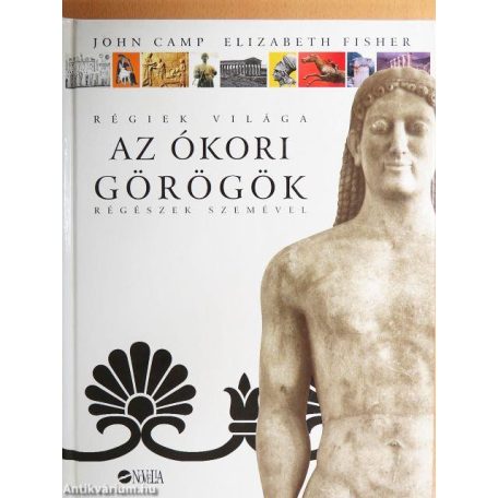 Az ókori görögök /régészek szemével (A)