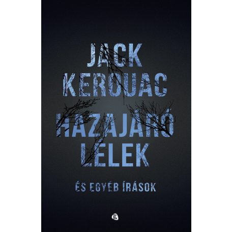 Hazajáró lélek és egyéb írások