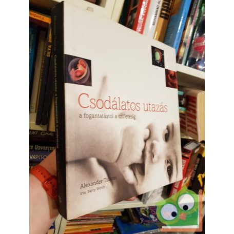 Csodálatos utazás a fogantatástól a(FIX)