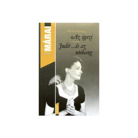 Az igazi - Judit..és az utóhang (papír)