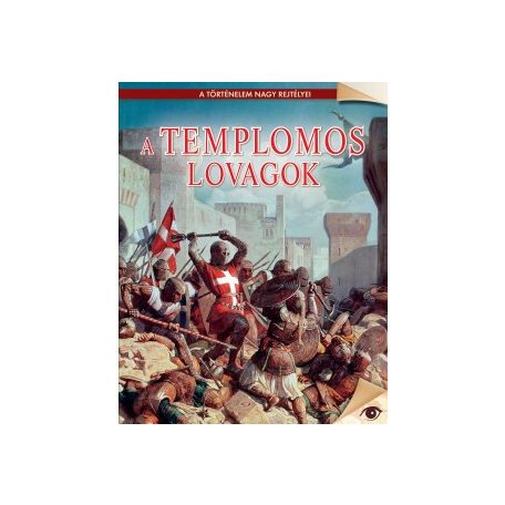 A templomos lovagok