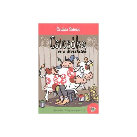 Csicsóka és a Moszkítók