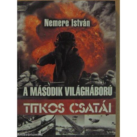 A második világháború titkos csatái