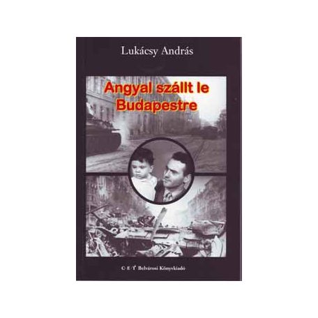Angyal szállt le Budapestre (A)