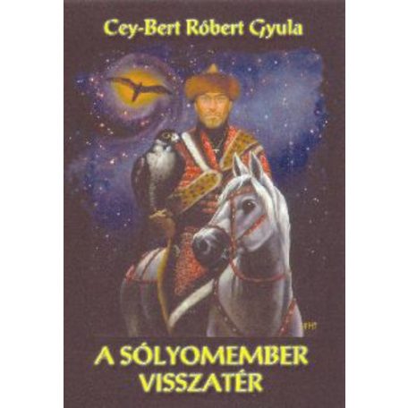 A sólyomember vissztér