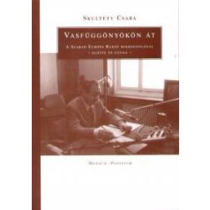 Vasfüggönyökön át