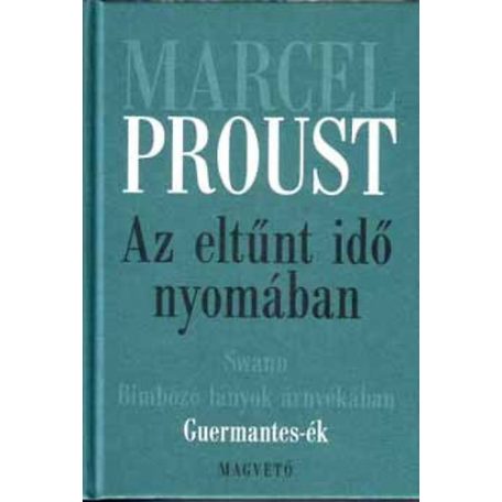 Az eltűnt idő nyomában III.Guermantes-ék