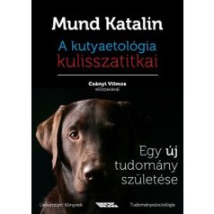 A kutyaetológia kulisszatitkai