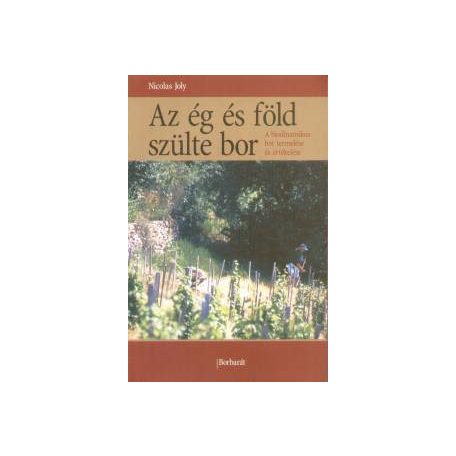 Az ég és a föld szülte bor