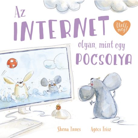 Az internet olyan, mint a pocsolya (A)