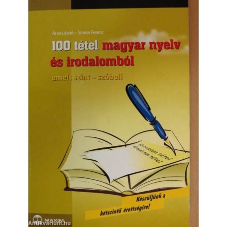 100 tétel magyar nyelv - emelt - szóbeli
