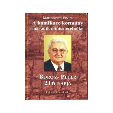 A kamikaze kormány műsodik miniszterelnö