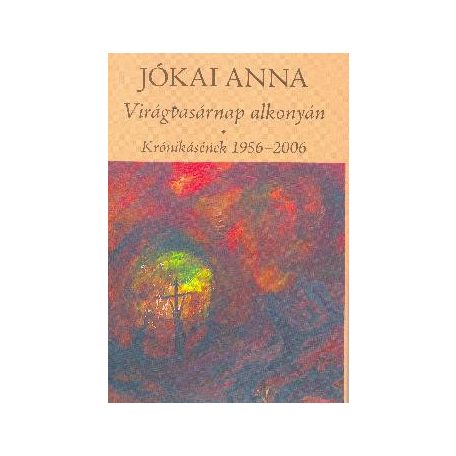 Virágvasárnap alkonyán - Krónikásének (A