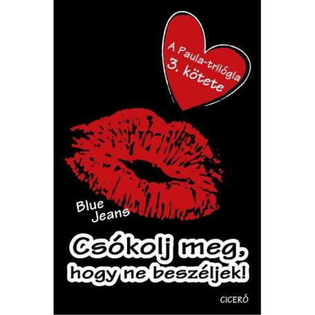 Csókolj meg, hogy ne beszéljek - Dalok 3