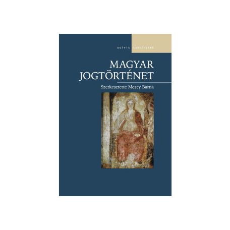 A magyar igazságszolgálatatás tört.vázl.