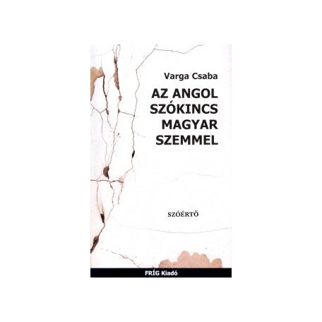 Az angol szókincs magyar szemmel