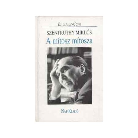 A mítosz mítosza (A)