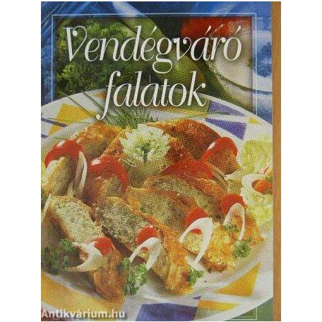 Vendégváró falatok