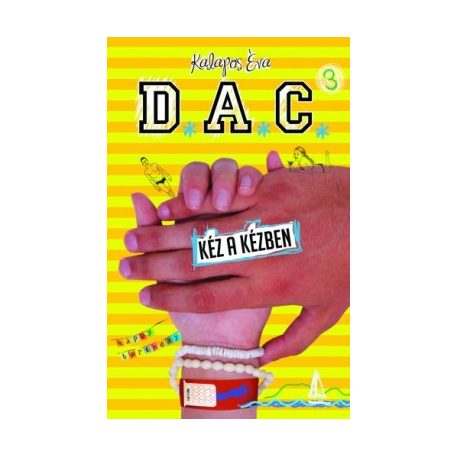D.A.C. 3. Kéz a kézben