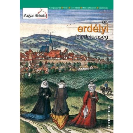 Az erdélyi fejedelemség (hajtogatott)